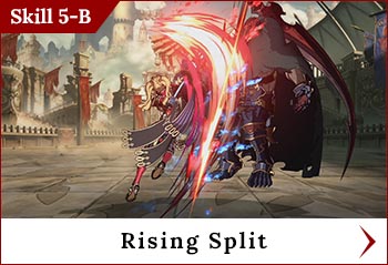 
	<span class='skilltitle'>Rising Split</span>
	<br>
	Follows up Rhapsody with a vertical slash attack.  It has a shorter reach than Crimson Cleave but a much faster start-up.  It can be a handy skill to use at close range or as an anti-air.
	